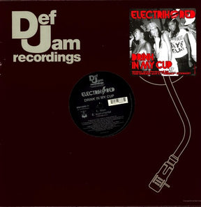 the album cover for Electrik Red - Drink In My Cup