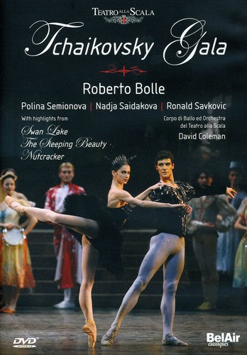 Tchaikovsky / Bolle / Ballet Teatro Alla Scala - Tchaikovsky Gala - DVD