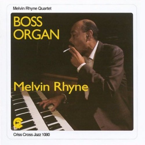 Melvin Rhyne - Boss Organ [CD]
