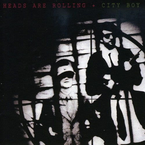 City Boy - Heads Are Rolling [CD]