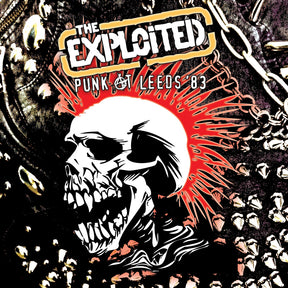 the album cover for Exploited - Punk At Leeds 83 [Limited Edition]
