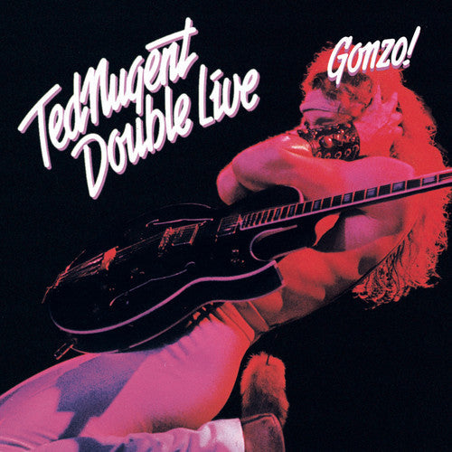 Ted Nugent - Double Live Gonzo [2 CD]