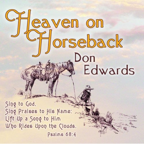 Don Edwards - Heaven on Horseback [CD]