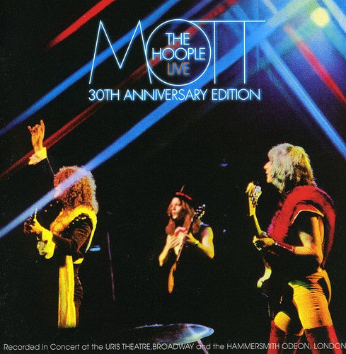 Mott The Hoople - Live: 30th Anniversary Edition - Music CD