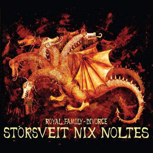 the album cover for Storsveit Nix Noltes - Royal Family: Divorce