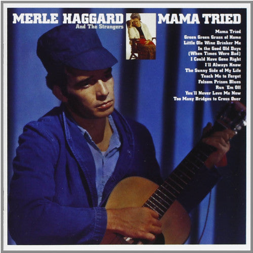 Mama Tried [Limited Edition LP]