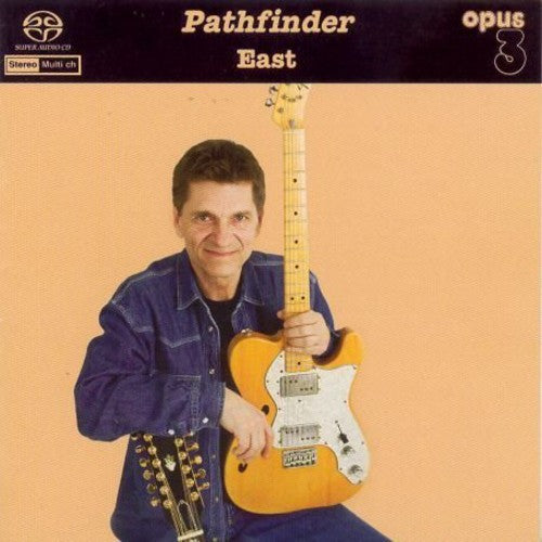 East - Pathfinder - Super Audio CD