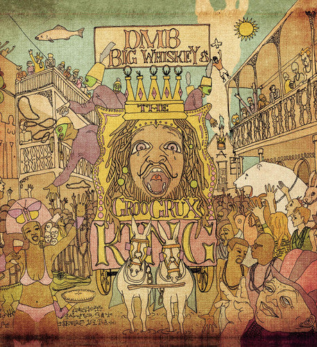 Big Whiskey and The Groogrux King (Vinyl)