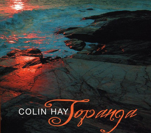 Colin Hay - Topanga [CD]