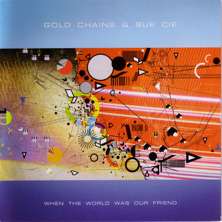 When The World Was Our Friend [CD]