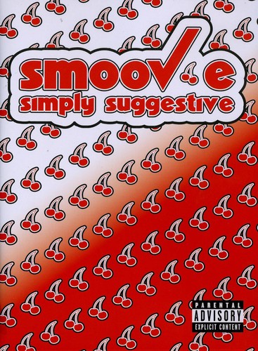 Smoov-e - Simply Suggestive - DVD