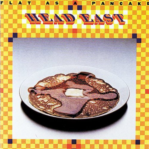 Head East - Flat As a Pancake [CD]