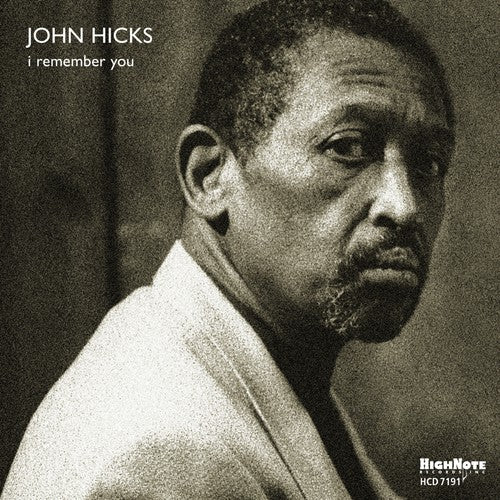 John Hicks - I Remember You [CD]