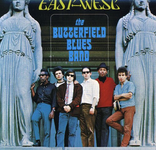 Butterfield Blues Band - East-West [CD]