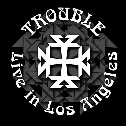 Trouble - Live in Los Angeles [CD]