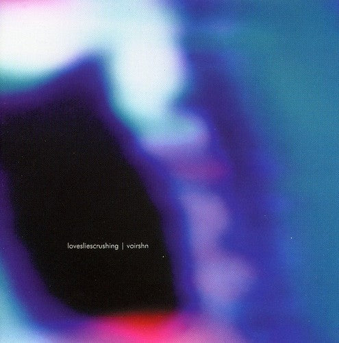 Lovesliescrushing - Voirshn - Music CD