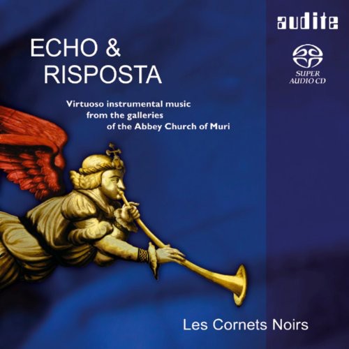 Cornets Noir / Strobl - Due Chori: In Echo Ed In Risposta - Super Audio CD