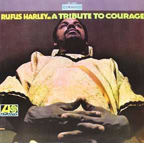 the album cover for Rufus Harley - A Tribute To Courage