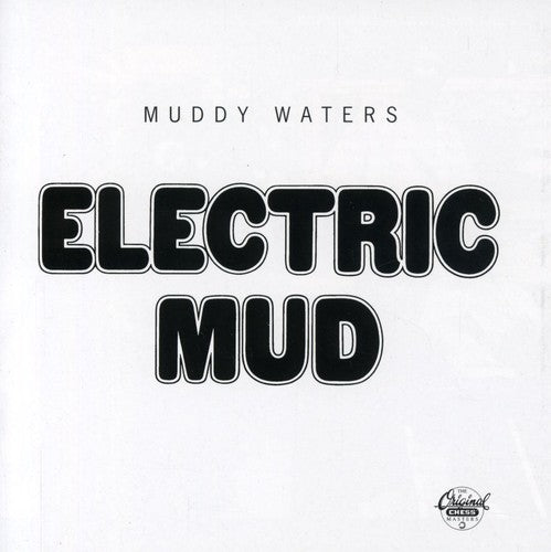Muddy Waters - Electric Mud [CD]