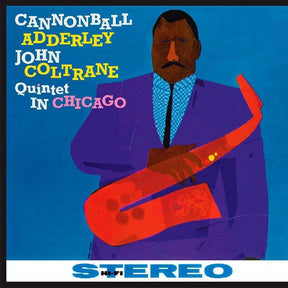 the album cover for John Coltrane - Quintet In Chicago [180 Gram]