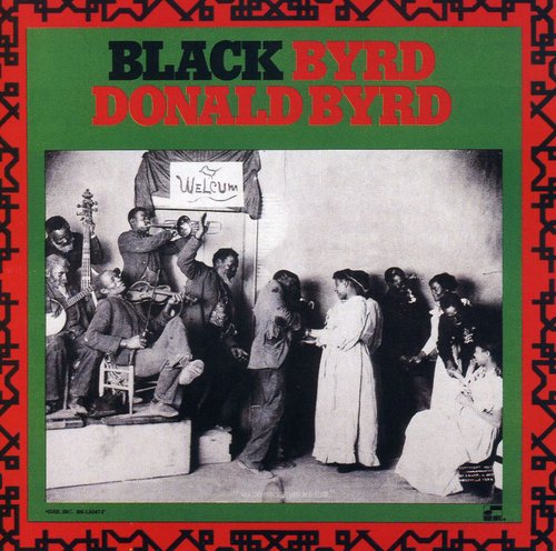 Donald Byrd - Black Byrd [CD]