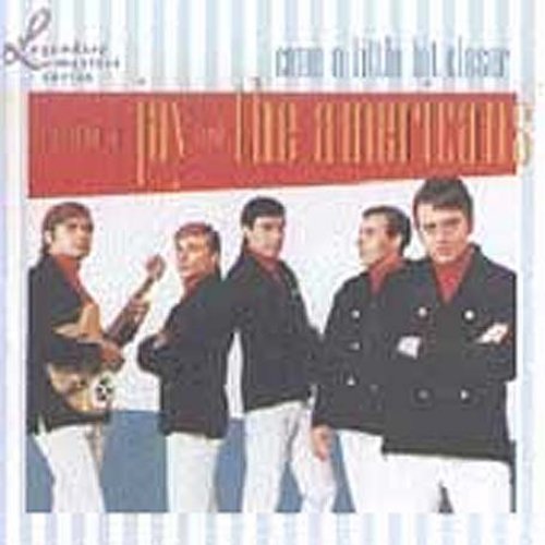 Jay & The Americans - Come A Little Bit Closer - Music CD