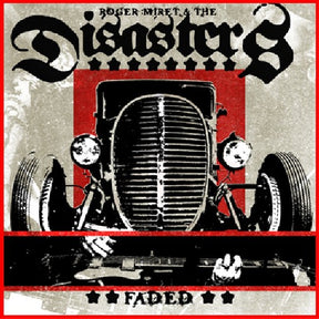 the album cover for Roger Miret & The Disasters - Faded