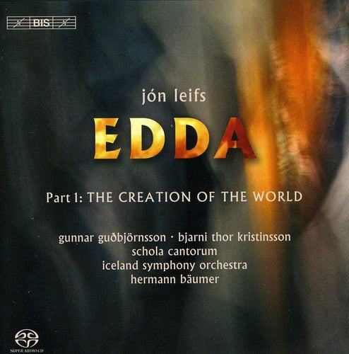 Leifs / Guobjornsson / Kristinsson / Cantorum - Edda 1: Creation Of The World - Oratorio - Super Audio CD