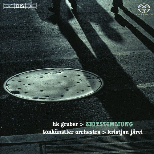 Gruber / Grubinger / Tonkunstler Orch / Jarvi - Zeitstimmung - Super Audio CD