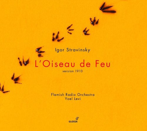 Stravinsky / Flemish Radio Orchestra / Levi - L'oiseau De Feu - Super Audio CD