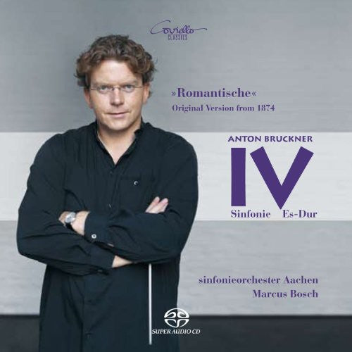 Bruckner / Sinfonieorchester Aachen / Bosch - Symphony No. 4 - Super Audio CD