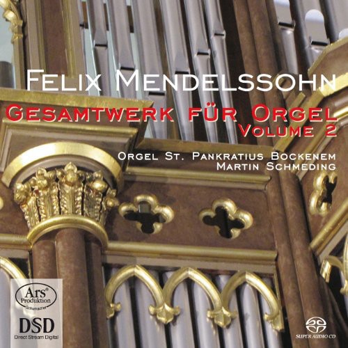 Mendelssohn / Schmeding - Complete Organ Works 2 - Super Audio CD