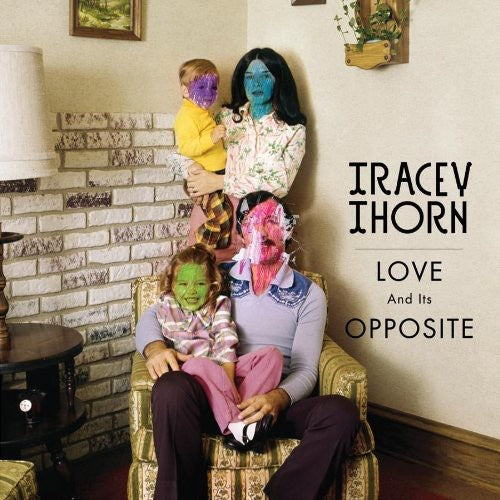 Tracey Thorn - Love and Its Opposite [CD]