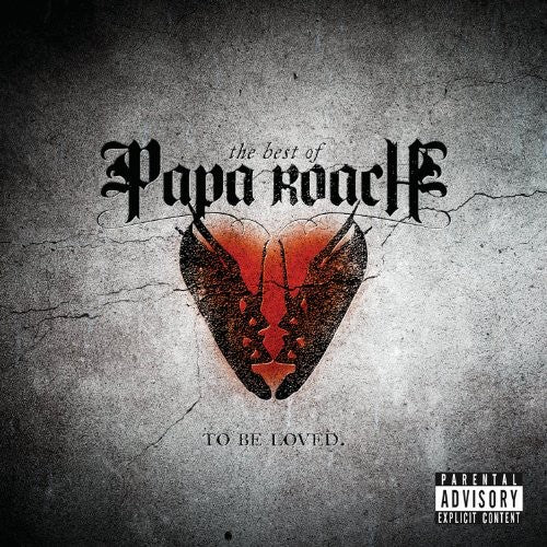 ...To Be Loved: The Best Of Papa Roach [CD]