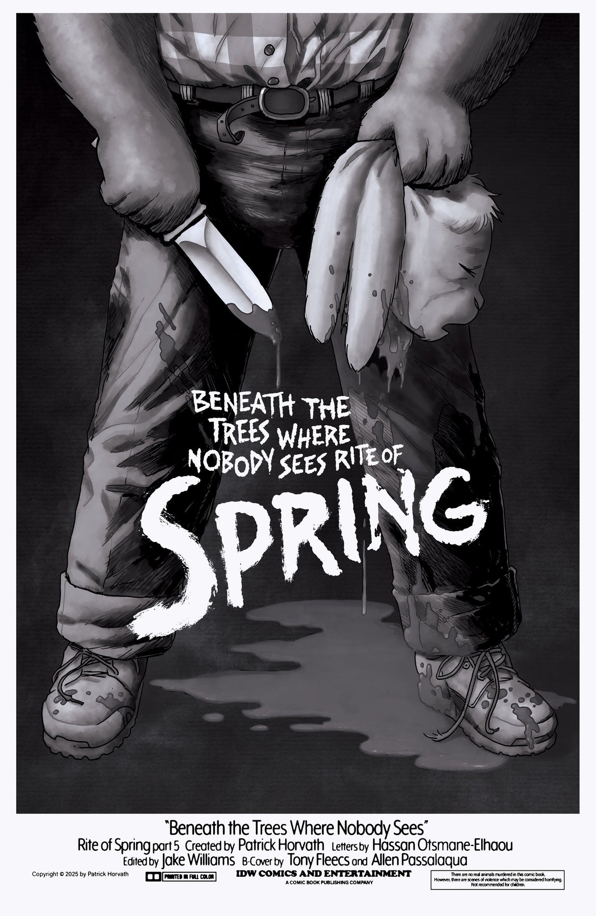 Beneath The Trees Where Nobody Sees Rite Of Spring #5 E 1:25 Tony Fleecs B&W (01/14/2026) Idw