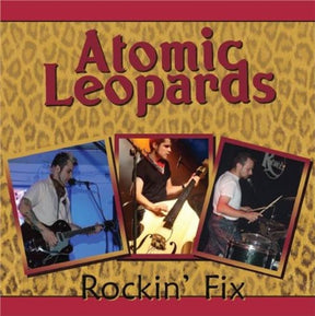 the album cover for Atomic Leopards - Rockin Fix