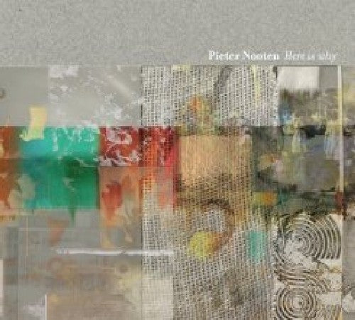Pieter Nooten - Here Is Why [CD]