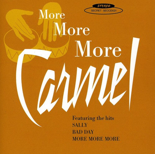 Carmel - More More More [Import]