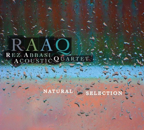 Rez Abbasi Acoustic Quartet - Natural Selection [CD]