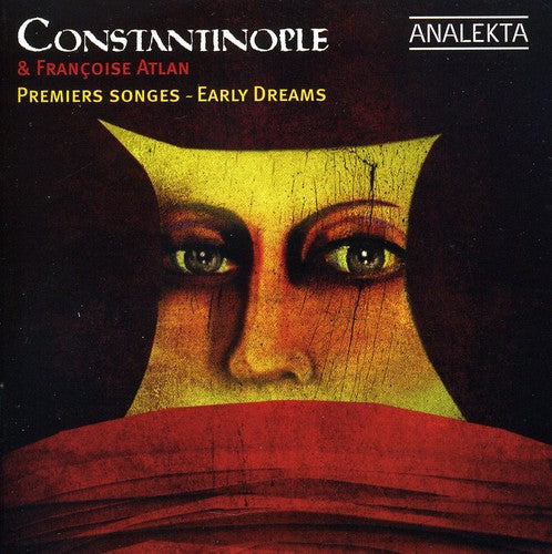 Constantinople - Early Dreams - Music CD
