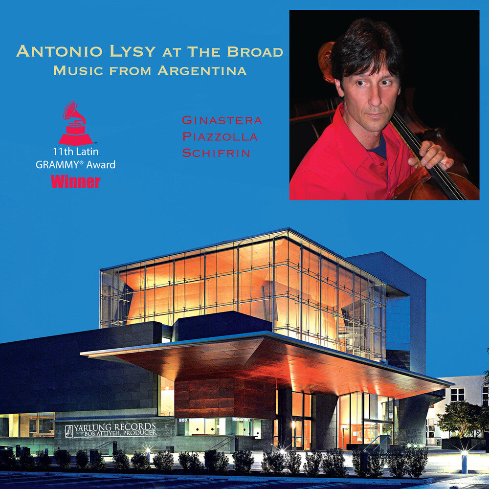 the album cover for Bragato/Ginastera/Golijov/Piaz - Antonio Lysy At The Broad - Music From Argentina