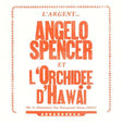 the album cover for Angelo Spencer - LArgent