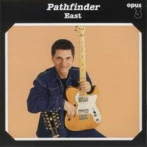 the album cover for East - Pathfinder