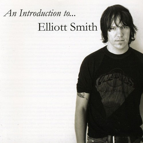 Smith,elliott - Introduction To Elliott Smith - Music CD