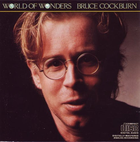 the album cover for Bruce Cockburn - World of Wonders