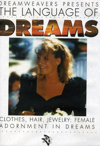 Language Of Dreams: Clothes Hair Jewelry: Female - Language Of Dreams: Clothes Hair Jewelry: Female - DVD