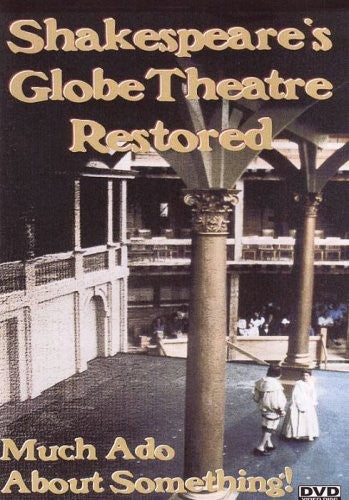 Shakespeares Globe Restored - Shakespeares Globe Restored - DVD