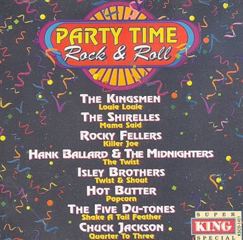 Party Time Rock & Roll - Party Time Rock & Roll / Various [CD]