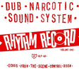the album cover for Dub Narcotic Sound System - Rhythm Record 1 - One Echoes From Scene Control