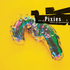 the album cover for Pixies - Wave of Mutilation: The Best of Pixies
